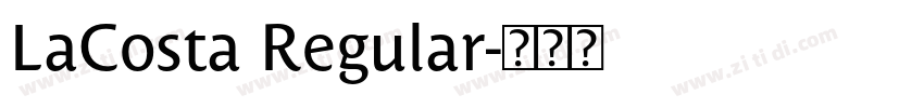 LaCosta Regular字体转换